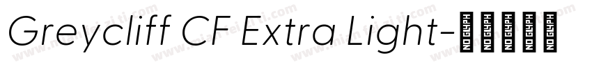Greycliff CF Extra Light字体转换
